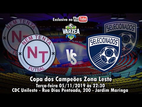 Nem Tenta FS  x  Selecionados FS - Copa dos Campeões Zona Leste 2019