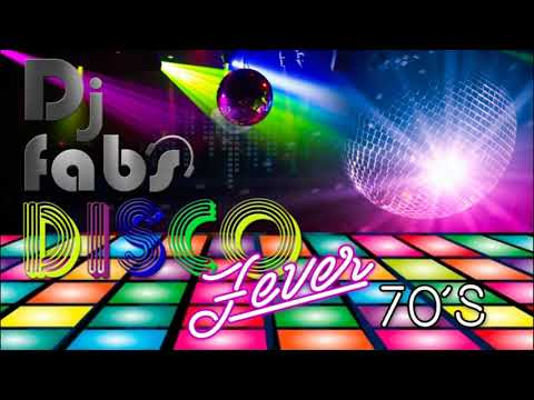 Disco Fever 70's By Dj Fabs!!! Disco Music / The Best Disco Mix / Discoteque / Fiesta Mix Vol. 2
