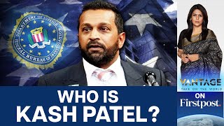 Indian-origin Kash Patel Becomes FBI Director: What’s Next? | Vantage with Palki Sharma | N18G