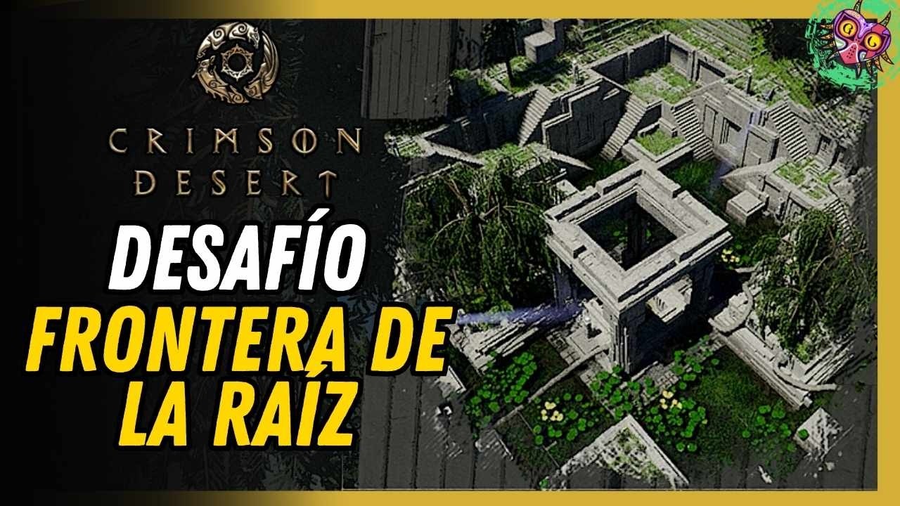 Frontera De La Raíz Ubicación Solución 100% Fácil | Crimson Desert Frontera De La Raíz Ubicación Solución 100% Fácil | Crimson Desert