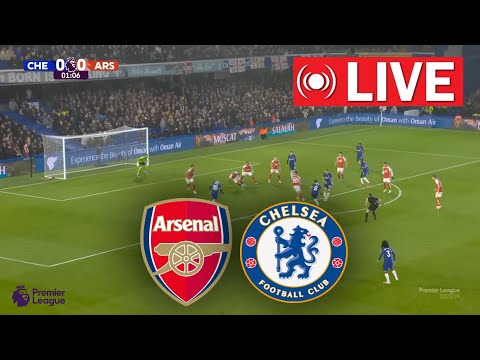 🔴[LIVE] Arsenal vs Chelsea LIVE 🔴 Premier League 23/24 - Round 29 ⚽ Full Match LIVE Today Highlights