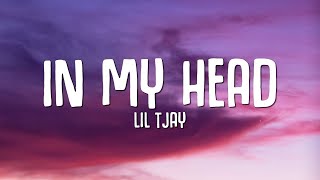 Lil Tjay - In My Head (Lyrics)