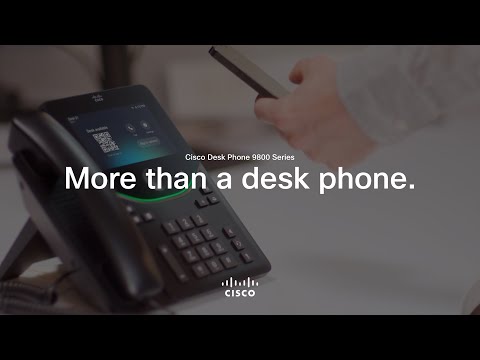More than a desk phone  |  Cisco Desk Phone 9800 Series