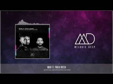 Wabe Ft. Paola Russo - Missing (Reinterpretation) [Melodic Deep] (Free Download)