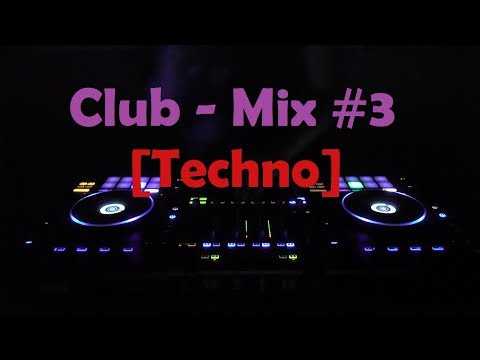 Club Mix #3 [Techno]