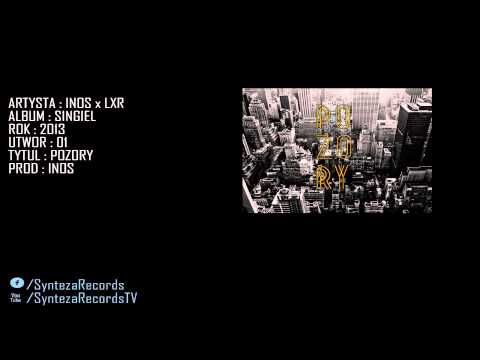 INOS x LXR - Pozory (prod.INOS)