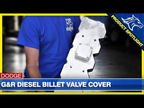 G&R Diesel Cummins Billet Valve Cover: 03-05 Dodge Cummins 5.9L