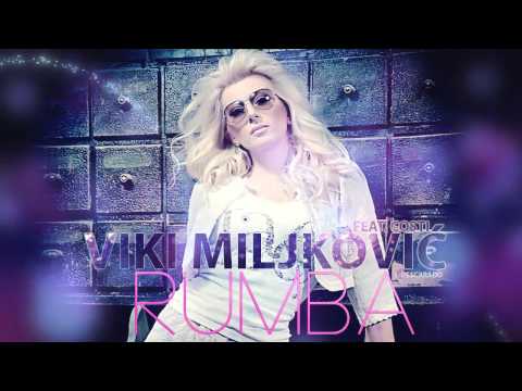 VIKI MILJKOVIC FEAT  COSTI   RUMBA 2012