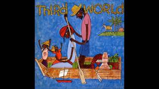 THIRD WORLD  (Journey To Addis - 1978)  B01- Now That We&#39;ve Found Love