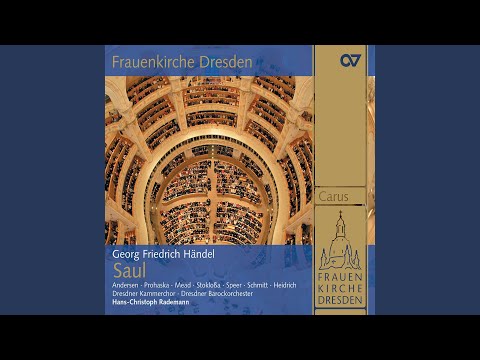 Handel: Saul, HWV 53 / Act 1 - 32. Air. "O Lord, whose Mercies numberless"