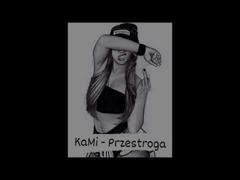 KaMi - Przestroga