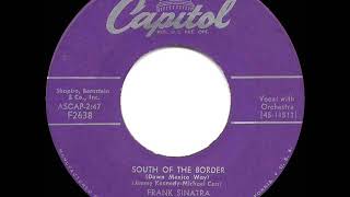 1953 HITS ARCHIVE: South Of The Border - Frank Sinatra