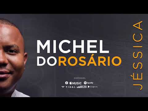 Michel do Rosário - Jéssica (Audio Oficial) | 2019
