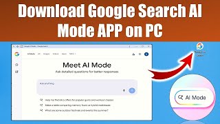 How to Install Google AI Search Mode on PC (2025) | Enable AI Mode in 