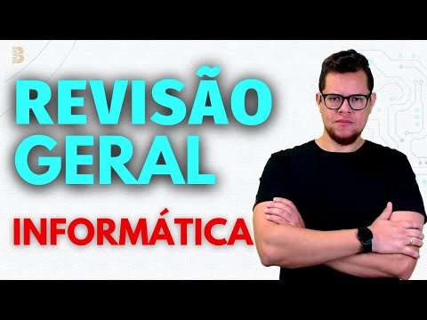 INFORMÁTICA PARA CONCURSOS | REVISÃO GERAL