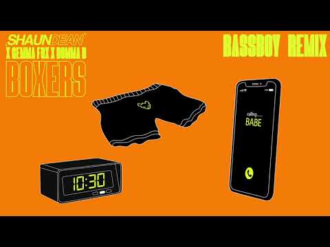 Shaun Dean X Gemma Fox X Bomma B - Boxers (Bassboy Remix) [UK Garage Bassline 2020]