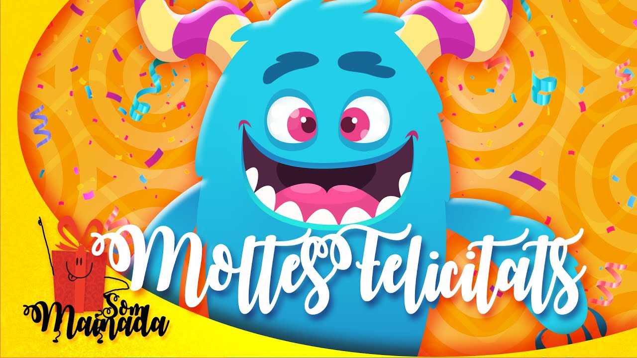 ❝Som Mainada®❞ | MOLTES FELICITATS! 🎈🎉 | Per molts i molts anys! ♪♫♬