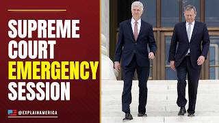 Supreme Court Emergency Ruling - Justices Rush To Courthouse
