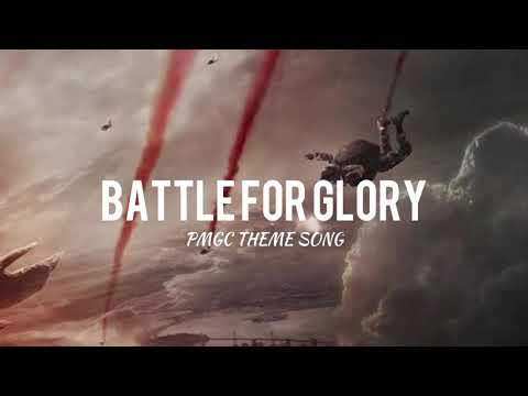 BATTLE FOR GLORY - Lyrics Video ( PMGC THEME SONG)