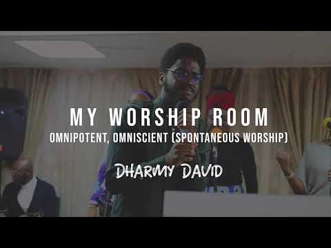 Omnipotent, Omniscient  (Spontaneous Worship) - Dharmy David