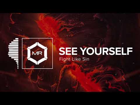 Fight Like Sin - See Yourself [HD]