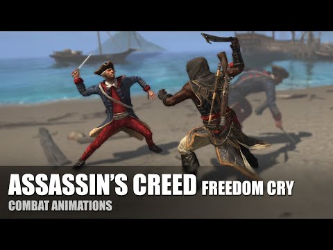 ASSASSIN'S CREED: FREEDOM CRY - Combat Animations