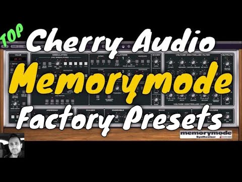 Cherry Audio | Memorymode | Factory Presets