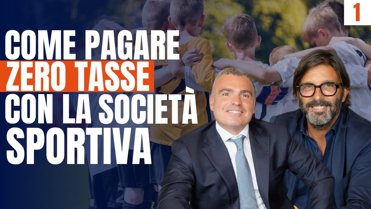 Come Pagare ZERO TASSE con la Società Sportiva