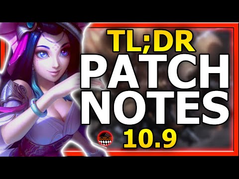 TL;DR Patch Notes 10.9 League Of Legends