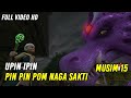 Upin Ipin Pin Pin Pom Naga Sakti Episode Terbaru 2022 Upin Ipin Terbaru 2022 Musim 15