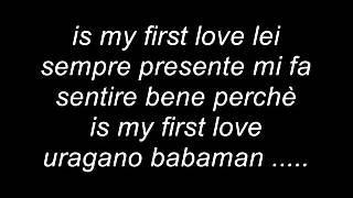 Babaman First Love Testo