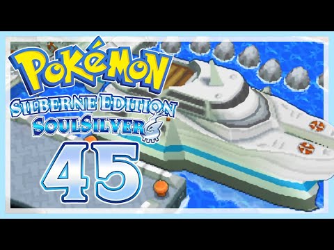 POKÉMON SOULSILVER # 45 🌏 Mit der M.S. Aqua zur Kanto-Region!