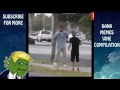 Dank Meme Vine Compilation V4
