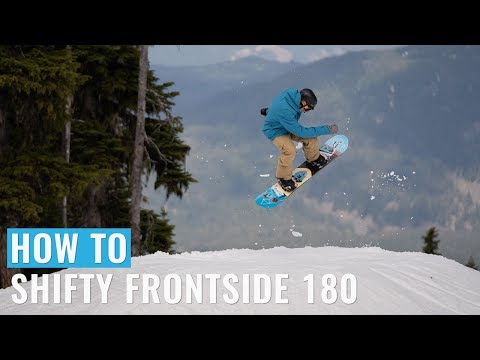 How To Shifty Frontside 180 On A Snowboard