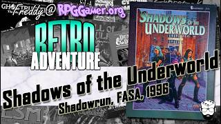 Shadows of the Underworld (Shadowrun, FASA, 1996) | Retro Adventure