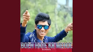 Download lagu Boeh Hate Ka Mehoe mp3