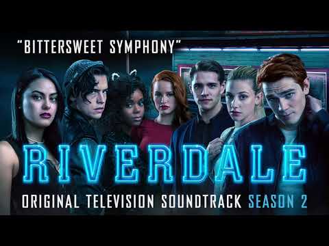 Bittersweet Symphony - Riverdale Season 2 - OFFICIAL VIDEO