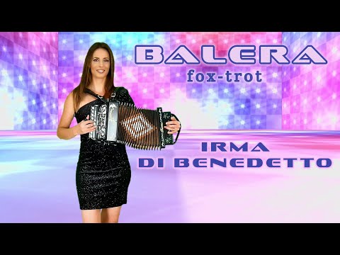 BALERA (Fox Trot) IRMA DI BENEDETTO - Organetto Abruzzese Accordion