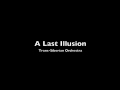 A Last Illusion - Trans-Siberian Orchestra 