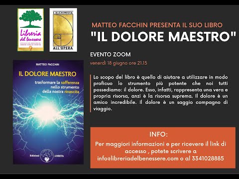 Matteo Facchin presenta "Il dolore maestro", 18 giugno 2021