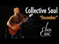 Collective Soul - December - Live Looping Cover by Ian Eric