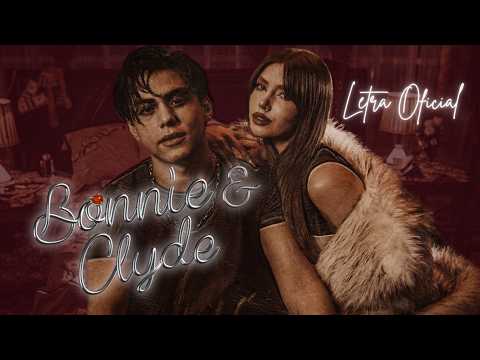ALAN ARRIETA, MIRANDA LEÓN - Bonnie & Clyde (Sin enamorarse) (Letra Oficial)