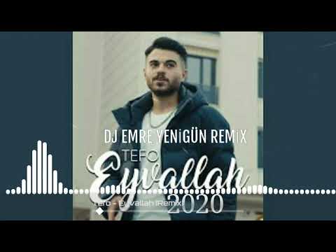Dj Emre Yenigün ft. Tefo - Eyvallah {Remix 2020}