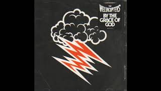The Hellacopters - &quot;By the grace of God&quot; (4 Songs)