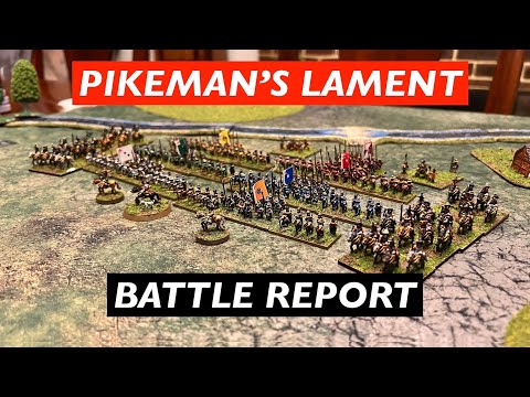 Pikeman's Lament - English Civil War Battle Report