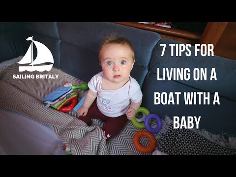 7 Tips for Living on a Boat with a Baby | ⛵ Sailing Britaly ⛵