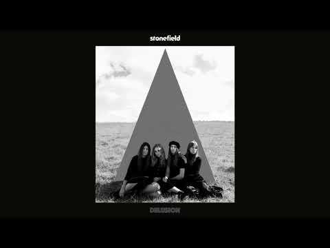 Stonefield - Delusion (Official Audio)