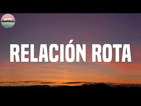 Myke Towers - Relación Rota (Lyrics)