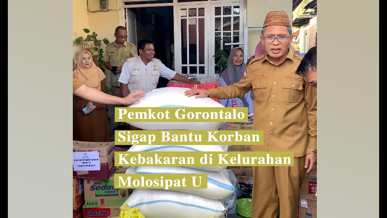 Pemkot Gorontalo Sigap Bantu Korban Kebakaran di Kelurahan Molosipat U