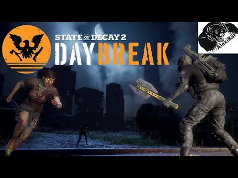 DAYBREAK Solo macht fast Fun | State of Decay 2 | 2022